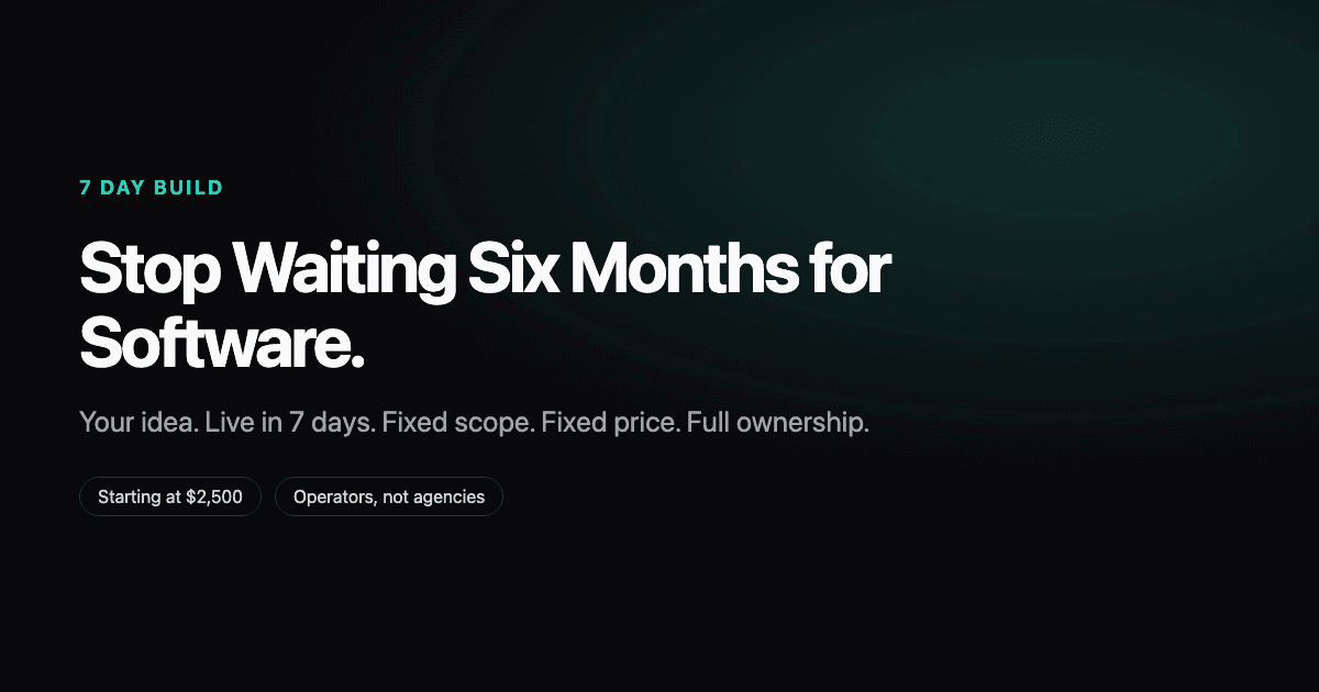 7 Day Build — Your idea. Live in 7 days. preview 1